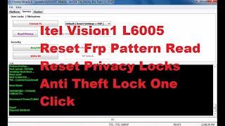 Itel Vision1 L6005 Reset Frp Pattern Read Reset Privacy Locks Anti Theft Lock One Click