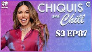 What's in a Dream? | Chiquis and Chill S3, Ep 87