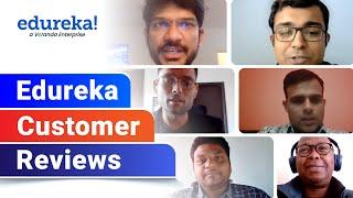 Edureka Customer Reviews | Edureka Online Training and Certification Reviews