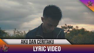 MOWZA - Aku dan Ceritaku (Lyric Video)