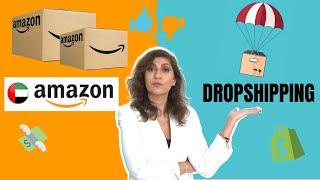 Amazon.ae FBA vs. Dropshipping | Which e-commerce business to choose in UAE