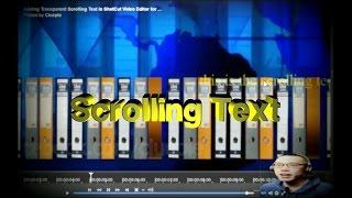 Shotcut Video Editor| Transparent Scrolling Text Feature| HTML overlay 2017