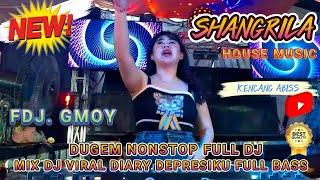 MIX DJ VIRAL DIARY DEPRESIKU ‼️OT SHANGRILA FULL DJ ‼️ FULL GACORR BOSQUE BERSAMA DJ GMOY 