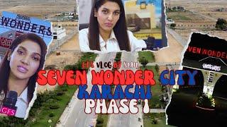 Seven Wonders City Phase 1: Karachi's Ultimate Residential Destination | Vlog by SANA