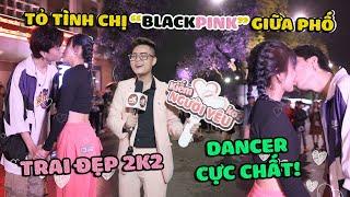 EM THÍCH CHỊ LÂU RỒI I Tỏ Tình Hoàn Mỹ Chị Gái BlackPink và màn Battle Dance cực chất của 2 Dancer