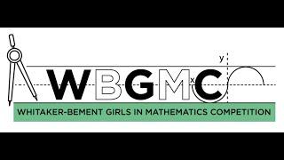 Whitaker-Bement Girls in Mathematics Competition 2023 - Highlight Video