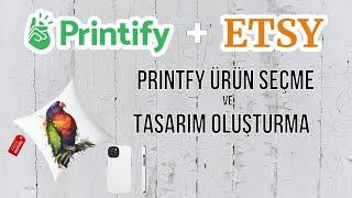 PRINTFY İLE PRINT ON DEMAND İŞİNE NASIL BAŞLARSINIZ + ETSY / FREE SHIPPING OLUSTURMA