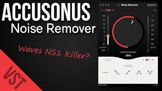 ACCUSONUS Noise Remover  | Waves NS-1 Killer? 