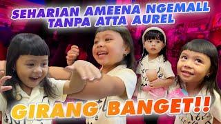 RAMBUT BARU!! AMEENA NGEMALL SEHARIAN TANPA ATTA AUREL, GEMES!!