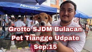 Grotto SJDM Bulacan Pet Tiangge Update Sep.15