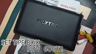 SET TOP BOX POLYTRON PDV  600T2