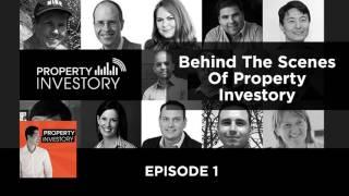 Behind The Scenes Of Property Investory