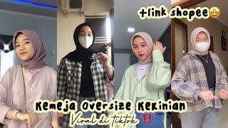 SHOPEE HAUL KEMEJA OVERSIZE TIKTOK