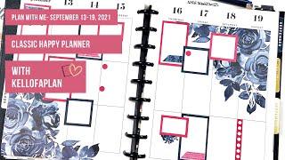 Plan with Me- Classic Happy Planner- September 13-19, 2021