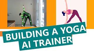 Building Yoga AI Trainer using Deep Learning | Pose Detector | Tensorflow Movenet | TensorflowJS