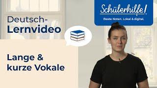 Lange und kurze Vokale | Aussprache  Schülerhilfe Lernvideo Deutsch