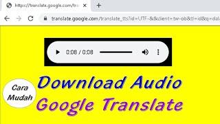 Cara Mudah Download Audio  Text To Speech dari Google Translate
