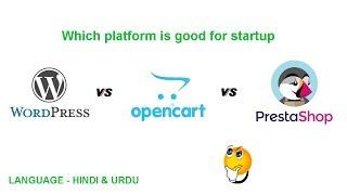 Which eCommerce opensource platform is good for startup