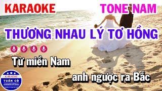 Karaoke Thương Nhau Lý Tơ Hồng Tone Nam Em | Nhạc Sống Cha Cha Tuấn Cò