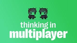 The Basics of Building Any Multiplayer Game