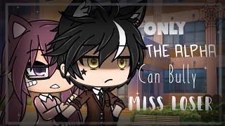 "Only I can make fun of Her"~ || gacha life mini movie || GLMM/GCMM