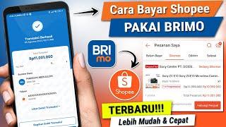  TERBARU! Cara BAYAR Shopee Lewat BRImo‼️ Bayar Belanja di Shopee Pakai BRImo