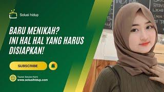 BELUM MENIKAH DILARANG MENONTON | Baru Menikah? Ini Hal-Hal yang Harus Disiapkan!