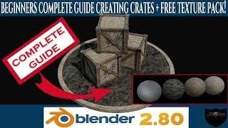 Blender 2 8 Creating Crates Beginners Full Tutorial 2019 + Free Materials Pack