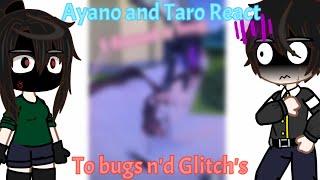 Ayano and Taro react to Bugs and Glitches | Yandere Simulator | Gacha Club