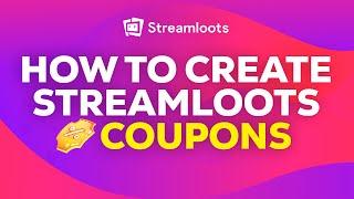 How to create Streamloots COUPONS | TUTORIAL 2024