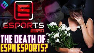 The Death of ESPN Esports