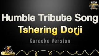 Druk me yong gi humble tribute song by Tshering Dorji Karaoke Version without vocal