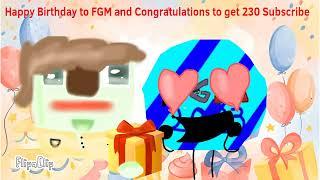 Happy Birthday to @fgm126 and Congratulations he get 230 Subscribe I Subscribed You 