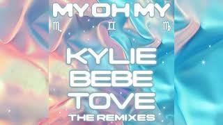 Kylie Minogue - My Oh My (with Bebe Rexha & Tove Lo) (TORQ Remix) (Official Audio)