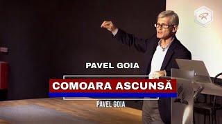 Pavel Goia - Comoara ascunsă - predici creștine