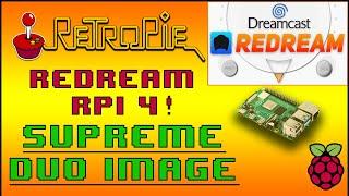 REDREAM ON RETROPIE!!  RPi 4-(The Easy Way)