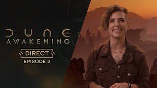 Dune: Awakening Direct – Episode 2