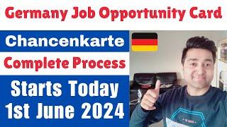 Germany Opportunity Card / Chancenkarte Process Starts 1st June 2024 |New Immigration Law |Work Visa