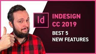 5 Best New Features in Adobe InDesign CC 2019