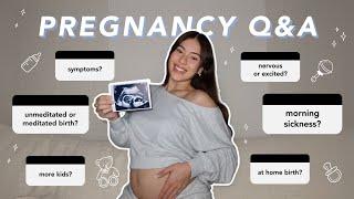 PREGNANCY Q&A - symptoms, birth plan, future kids!