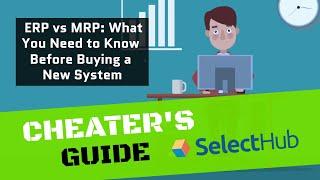 ERP vs MRP CHEATER'S GUIDE 2024 | What To Know Before Buying A New System