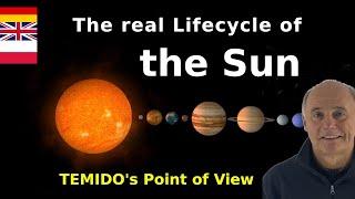 The real Lifecycle of the Sun