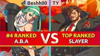 GGST ▰ Beshh00 (#4 Ranked A.B.A) vs TY (TOP Ranked Slayer). High Level Gameplay