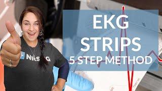 EKG like a BOSS Part 2 - The 5 Step Method