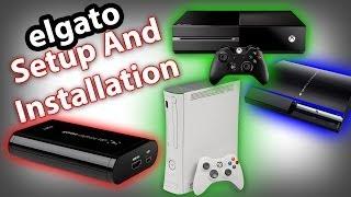 How To Setup And Use The elgato Game Capture HD PS3, XBox One, XBox 360