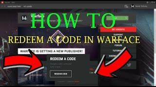 Warface - How To Redeem A Code - Full Tutorial