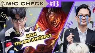 MIC CHECK #13: 1S VS SGP: ANH TIN EM KHÔNG? | ĐTDV MÙA ĐÔNG 2024