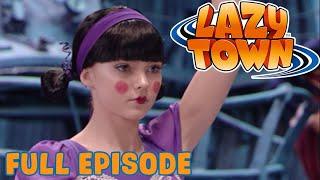 Lazy Town | Dancing Duel | Full Episode