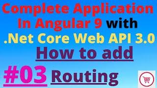 Part-3 | How to add routing in angular 9 from scratch| Complete Project in Angular 9