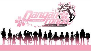 Danganronpa : Sakura Petals Falling [All Cutscene]